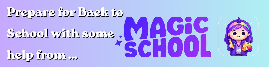 MagicSchool Prompts